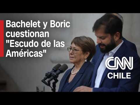 "Escudo de las Américas": Bachelet y Boric piden a Kast reconsiderar la decisión