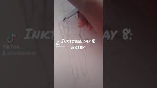 inktober day 8: Hobby