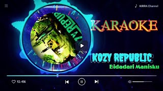 Karaoke - Bidadari Manisku (Cozy Republic)