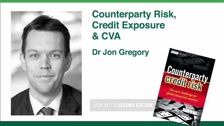 Counterparty Risk, Credit Exposure and CVA - Dr. J...