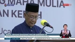 18 MEI 2024 - BW- BAKAL JEMAAH DINASIHATI PATUHI SARANAN TH DOAKAN KESEJAHTERAAN MALAYSIA