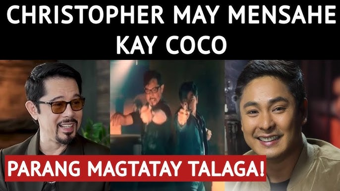 PARANG MAG TATAY TALAGA! CHRISTOPHER DE LEON MAY MENSAHE KAY COCO - YouTube