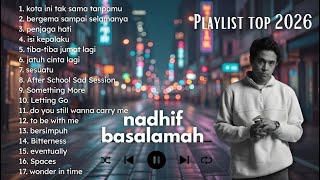 Nadhif Basalamah   Album Top Playlist 2026 