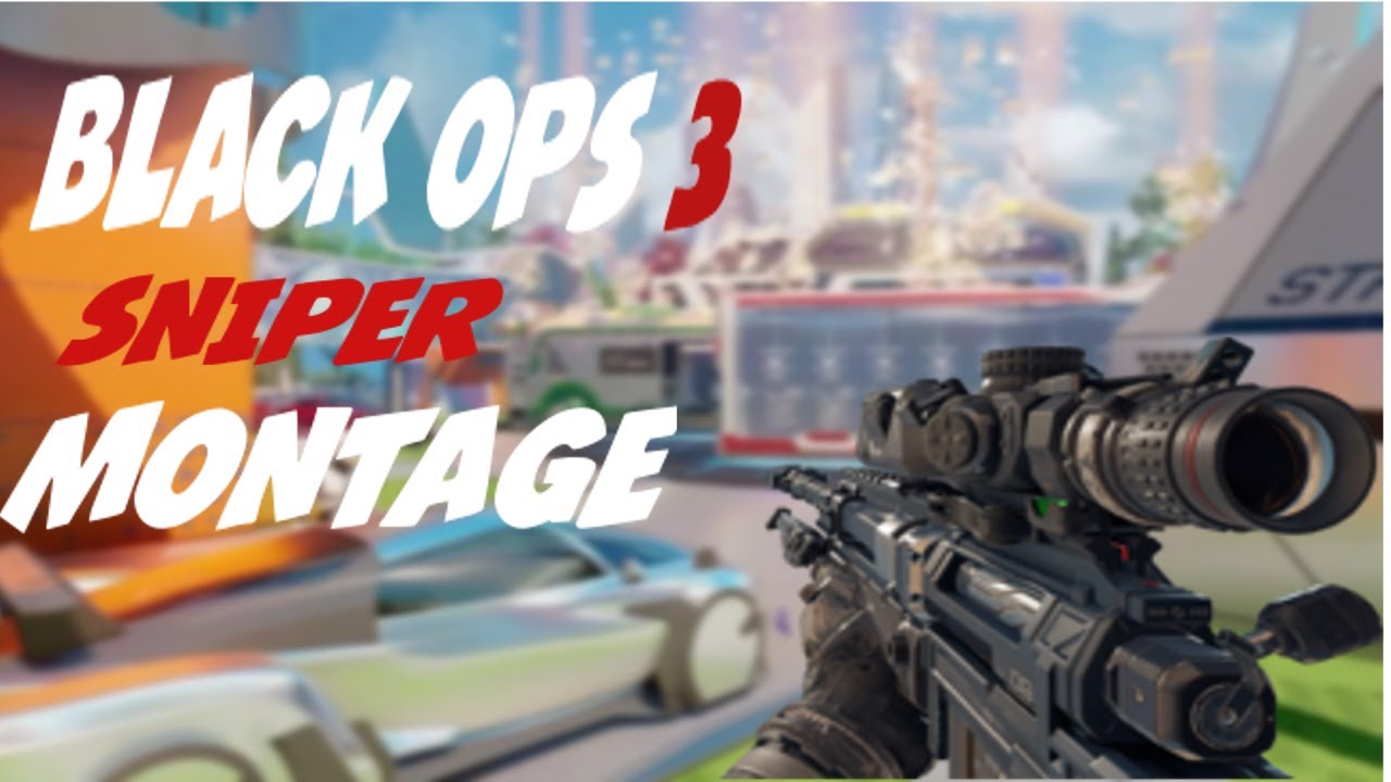 Black ops 3 new montage siniper kills