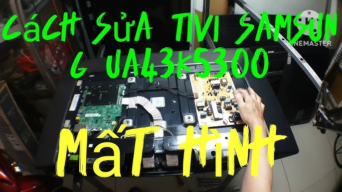 cách sửa tivi Samsung UA43K5300 mất hình - YouTube