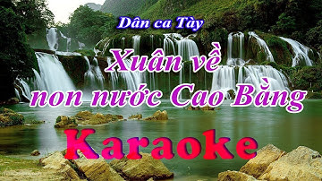 Dân ca Tày | Xuân về non nước Cao Bằng - Beat