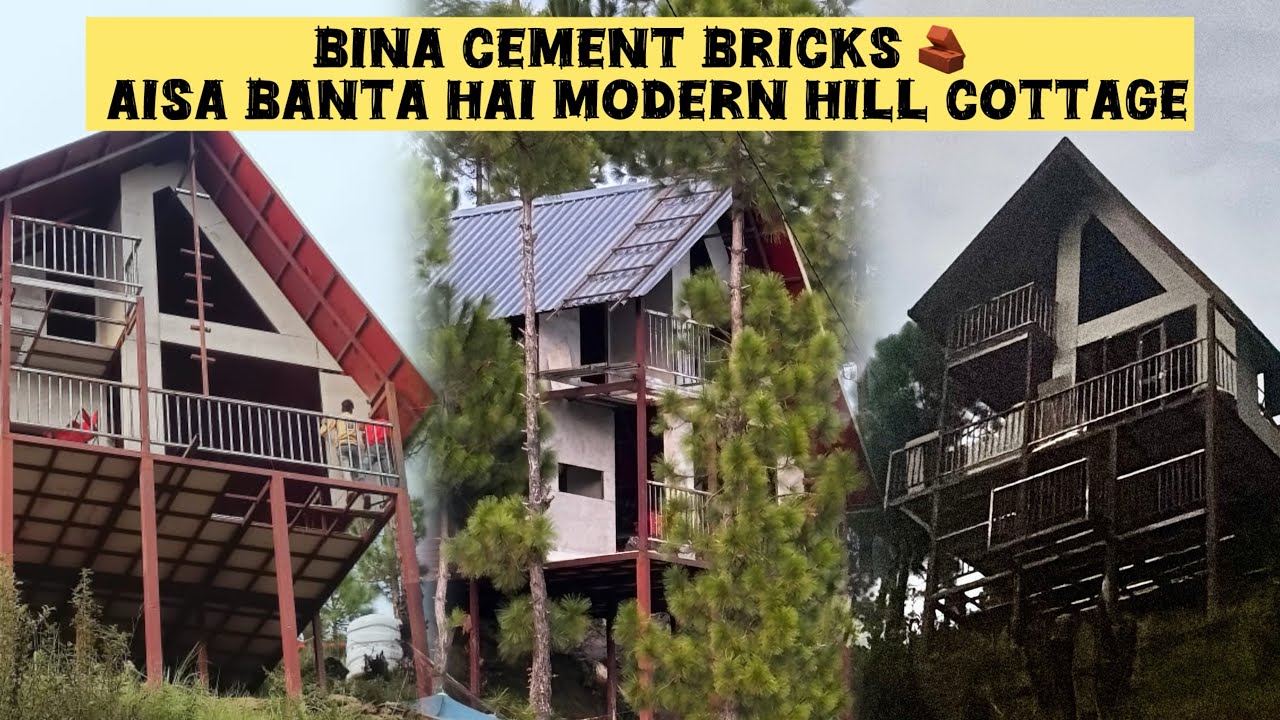 Bina Cement Brick – Aisa Banta Hai Modern Hill Cottage #Uttarakhand