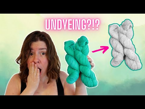How to Undye Yarn; Removing Acid Dye Color You Don't Want **Humor**