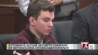 Security company accused of withholding evidence in Hedingham case