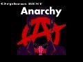 【Orpheus Best】Anarchy