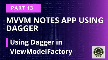 Using Dagger2 in ViewModelFactory | Notes App | MVVM Dagger Android Kotlin Tamil - Part 13