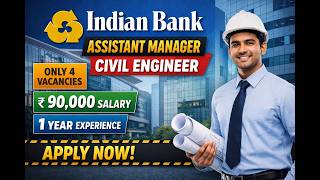 Indian Bank SO 2026 Civil Engineer | Full Details | Salary, Eligibility, Exam Pattern