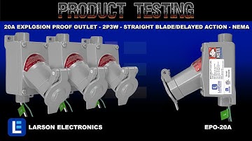 20A Explosion Proof Outlet - Class I, II, II - 2P3W - Straight Blade/Delayed Action - NEMA