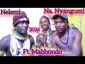 NELEMI MBASANDO FT MABHONDO GANZIKU Ft NYANGUMI 2026
