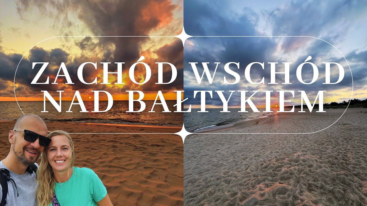 WSCHÓD I ZACHÓD NAD BAŁTYKIEM W ESTONII - HITPLANETAPL ODC. 16 S. 6 #przyczepakempingowa #rmk