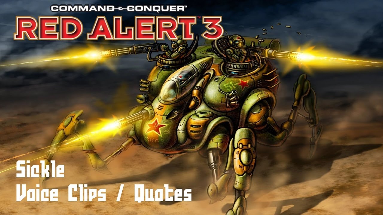C&C Red Alert 3 - Sickle Voice Clips - YouTube