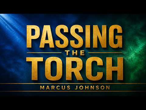 “PASSING THE TORCH”