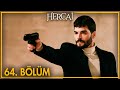 Hercai 64. Bölüm