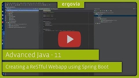 ergovia@FH Kiel – Advanced Java / Creating a ReSTful Webapp using Spring Boot