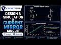 Design & Simulation of Current Mirror Circuit | MOSFET Analog Circuit Explained
