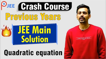 Previous Years JEE Main Solution Quadratic equation | ATP STAR | JEE2020 | Amit mahala sir