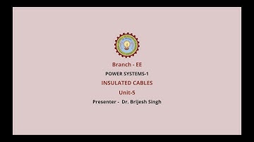 | AKTU Digital Education | Power System-1 | Insulated Cables