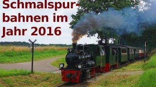 Schmalspurbahnen im Jahr 2016 | Narrow Gauge Railways 2016 (HD)