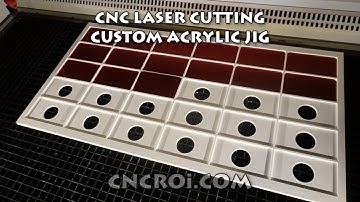 CNCROi.com: CNC Laser Cutting a Custom Acrylic Jig