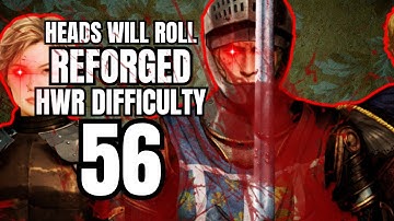 FINDING RENAULD | HWR DIFFICULTY | HEADS WILL ROLL REFORGED Gameplay Part 56 Let