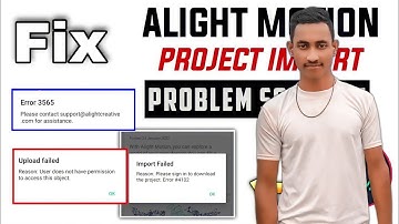 Alight Motion All Import Problem Kaise Solve Kare | Alight Motion Must Have(Error #4102)Problem 2022