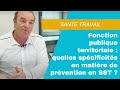Fonction publique territoriale : quelles spécificités en matière de prévention en SST ?