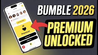 How To Get Bumble Mod With Premium 2026 Full Guide