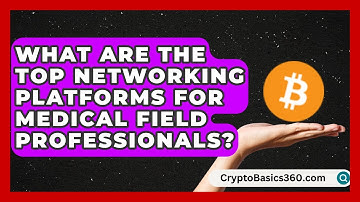 What Are the Top Networking Platforms for Medical Field Professionals? | Clinical Career Path