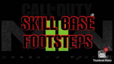 modern warfare 2 (skill base footsteps are real 🤬🤬🤬🤬