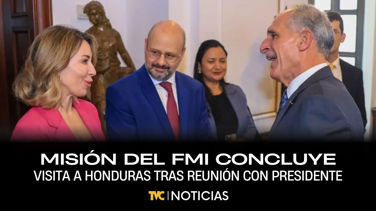 Misión del FMI concluye visita a Honduras tras reunión con presidente
