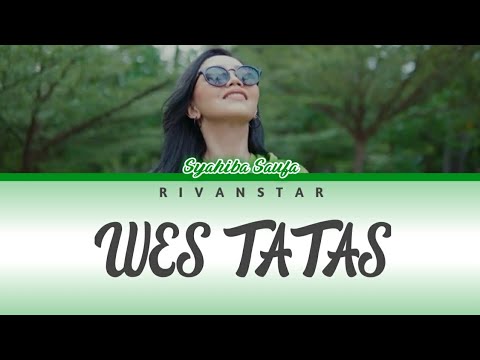 Syahiba Saufa - Layangan Sing Tatas | Wes Tatas (Lirik)