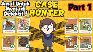 Awal Untuk Menjadi Detektif - Case Hunter screenshot 4