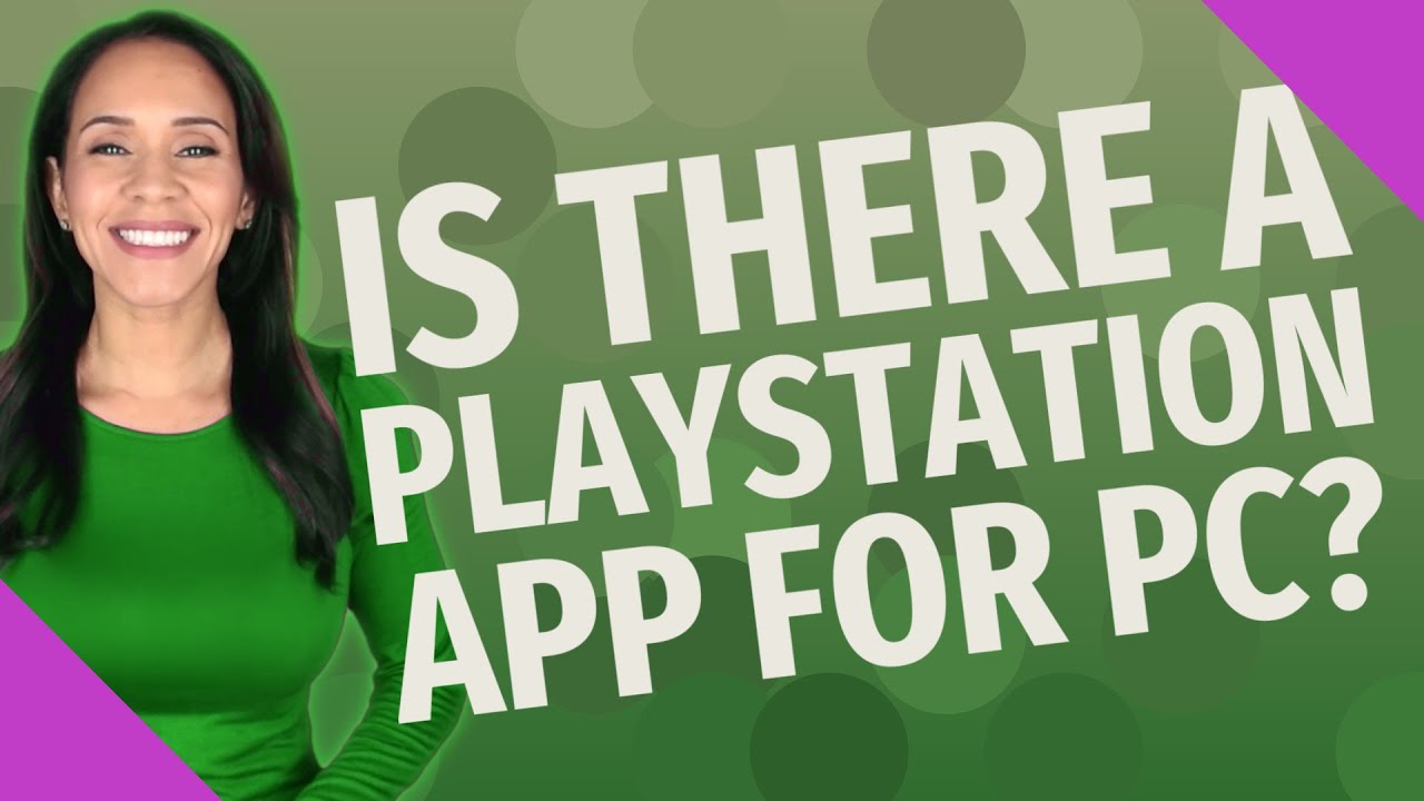 Is there a playstation app for pc youtube