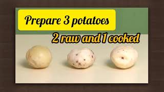 Osmosis in plant cell using Potato as specimen
