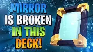 I Created the Best *MIRROR* Deck in Clash Royale