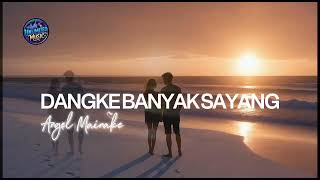 Dangke Banyak Sayang  Unlimited  2026