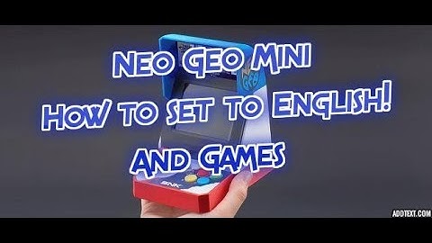 SNK NeoGeo Mini How to Change Language to English / Game list and Saving on Neo Geo Mini