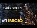 DARK SOULS REMASTERED - PARTE 1: Como Não Morrer nas Primeiras Horas?