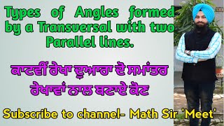 |Types of angles formed by a transversal with two parallel lines|