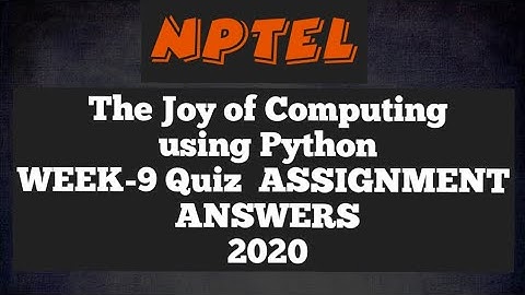 The Joy of Computing using Python|| WEEK-9 Quiz assignment||NPTEL||#SKumarEdu