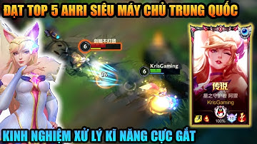 Liên Minh Tốc Chiến QQ : Đạt 18000 điểm tướng lọt Top 5 Ahri siêu máy chủ sever Trung Quốc