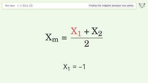 Find the midpoint between two points p1 (-1,3) and p2 (4,15): Step-by-Step Video Solution
