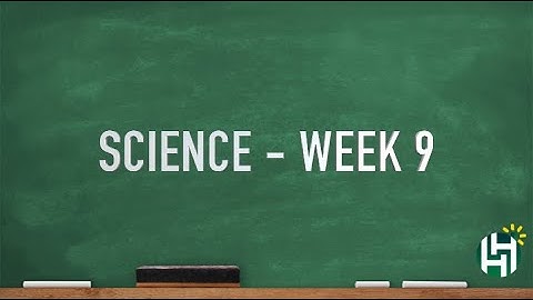 CC Cycle 3 Week 9 Science