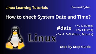 How to Check System Date and Time in Linux | Secure 2 Cyber