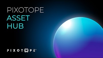 Pixotope Asset Hub